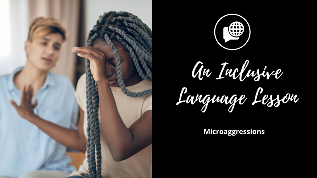 A woman and a man in front of a wall with the words an inclusive language lesson.