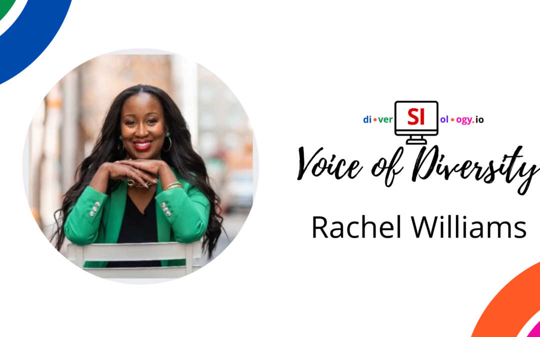 Rachel Williams: A Silicon Valley Veteran Elevating DEI to New Heights