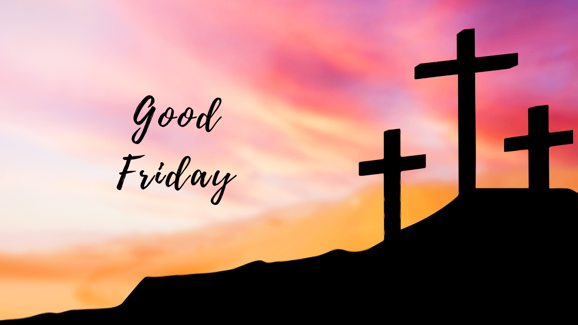 Silhouetted crosses on a hill against a vibrant sunset sky with text "good friday.