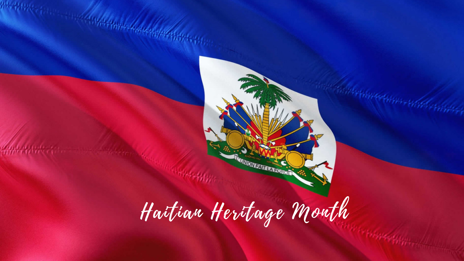 A vibrant haitian flag with a central coat of arms, draped elegantly with the text "haitian heritage month" displayed across the bottom.