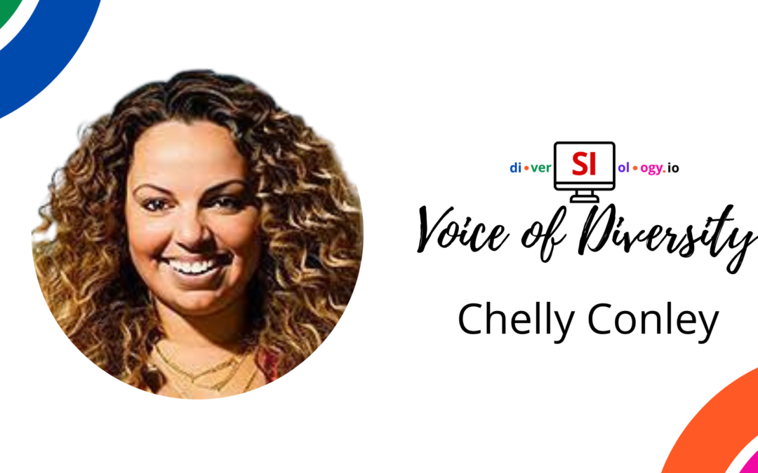 Promotional graphic featuring chelly conley as the "voice of diversity", set against a white background with colorful logo designs.