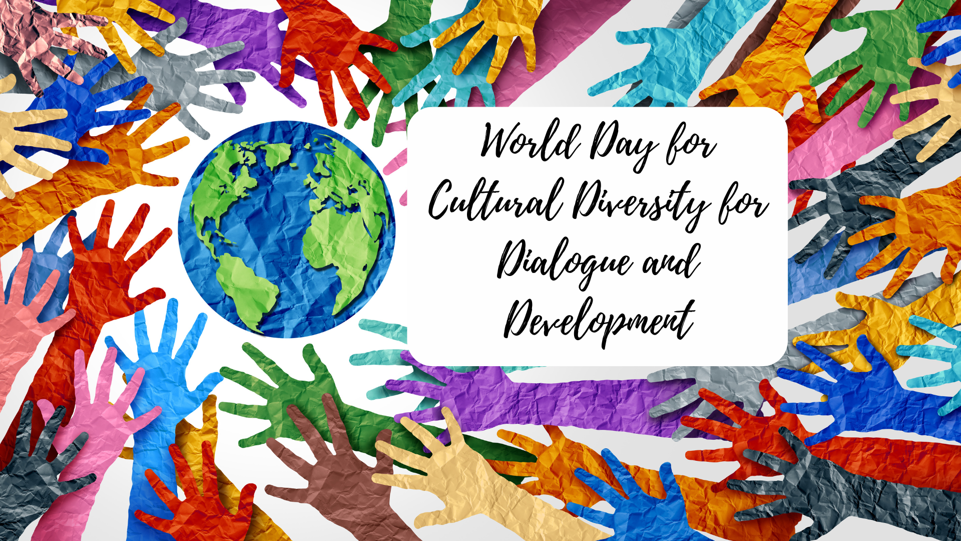 Illustration for world day for cultural diversity featuring a globe surrounded by colorful, textured handprints on a crumpled paper background.