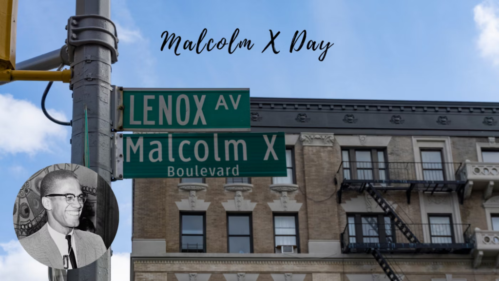 Street sign reading "malcolm x boulevard" at the intersection of lenox avenue, with an image of malcolm x and text "malcolm x day" overlayed on a cityscape.